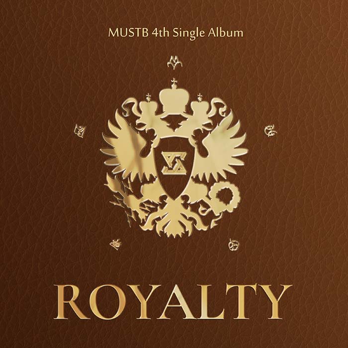 MustB - ROYALTY (4th single album)