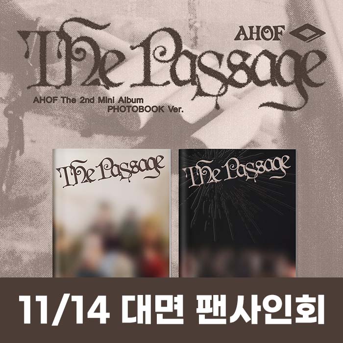 [11.14/In-person Application] AHOF - Mini 2nd Album [The Passage] (PHOTOBOOK Ver.) (2 types medium, 1 type random)