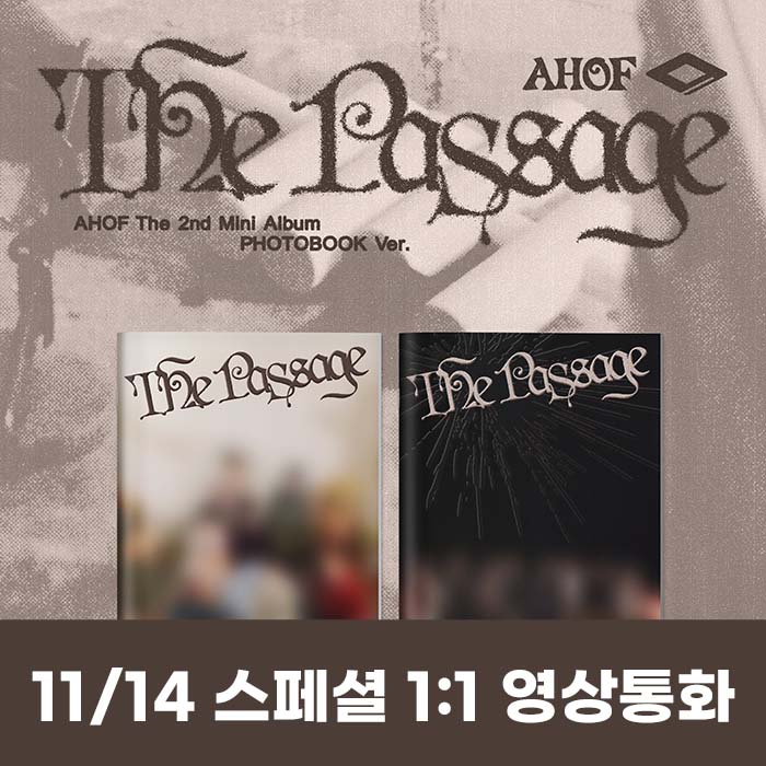 [11.14/Special 1:1 Video Call Entry] AHOF - Mini 2nd Album [The Passage] (PHOTOBOOK Ver.) (2 types medium, 1 type random)