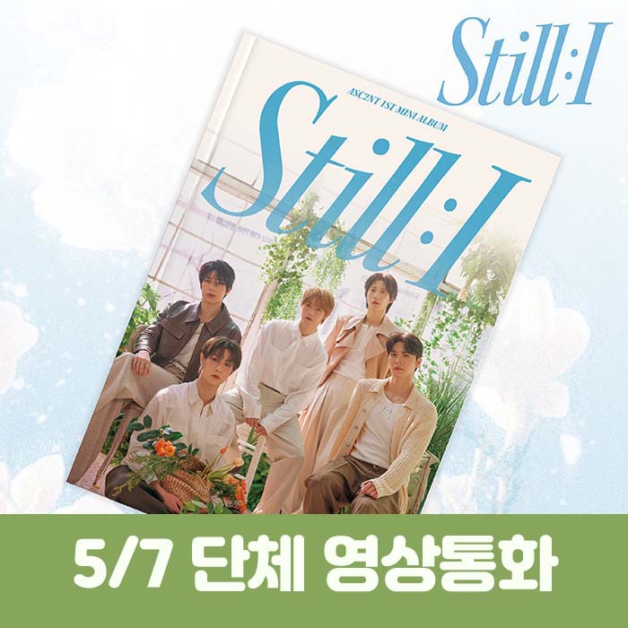 [5.7/Group Video Call Entry] ASC2NT - 1st Mini Album [STILL : I]