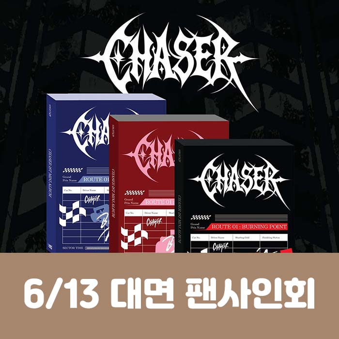 [6.13/In-person Entry] CHASER 1ST MINI ALBUM 【ROUTE 01 : BURNING POINT】(1 random medium type out of 3)